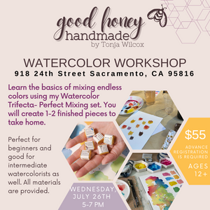Watercolor Trifecta Workshop - Wednesday 7/26 5-7 pm