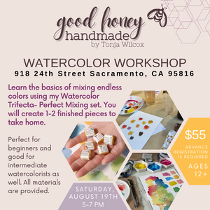 Watercolor Trifecta Workshop - Saturday 8/19 5-7 pm