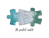 Perfect Match, Puzzle Pieces- A2 Greeting Card