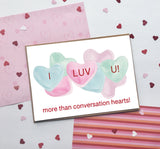 Conversation Hearts- I Luv U- Valentine's Day- A2 4.25"x5.5" Greeting Card