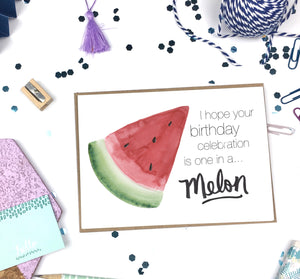 Birthday, One in a Melon- A2 Greeting Card