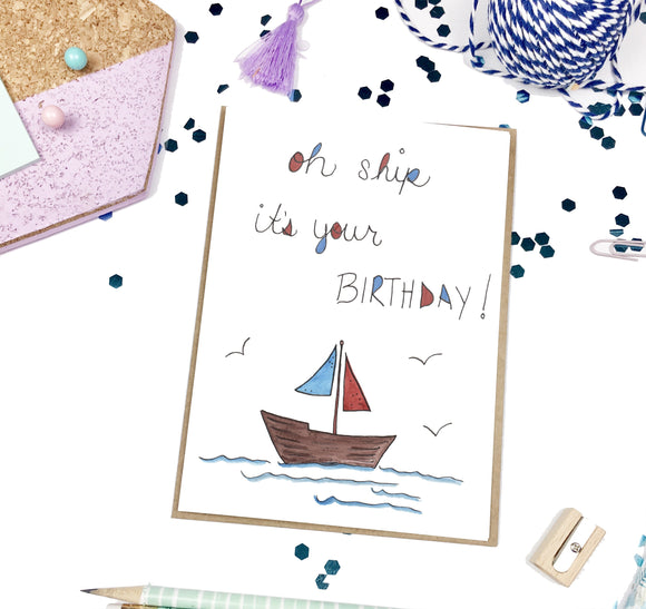 Birthday, Oh Ship- A2 Greeting Card
